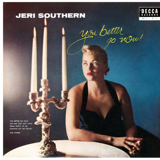 You Better Go Now album cover