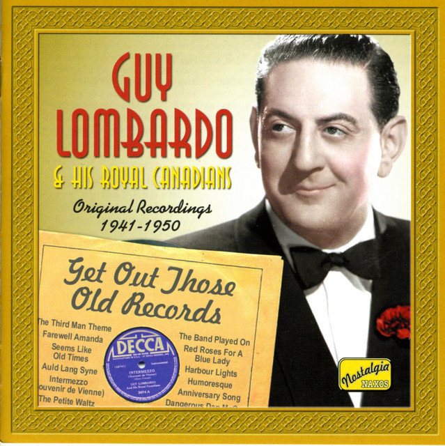 Lombardo, Guy: Get Out Those Old Records (1941-1950) album cover