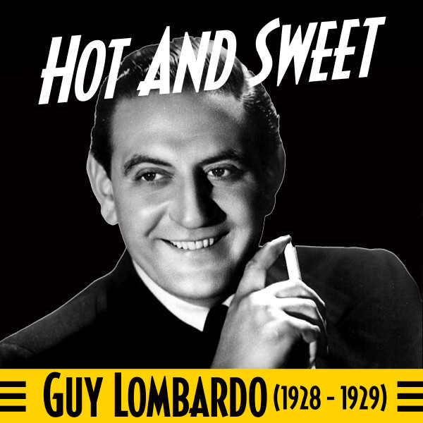 Hot And Sweet (1928 - 1929) album cover