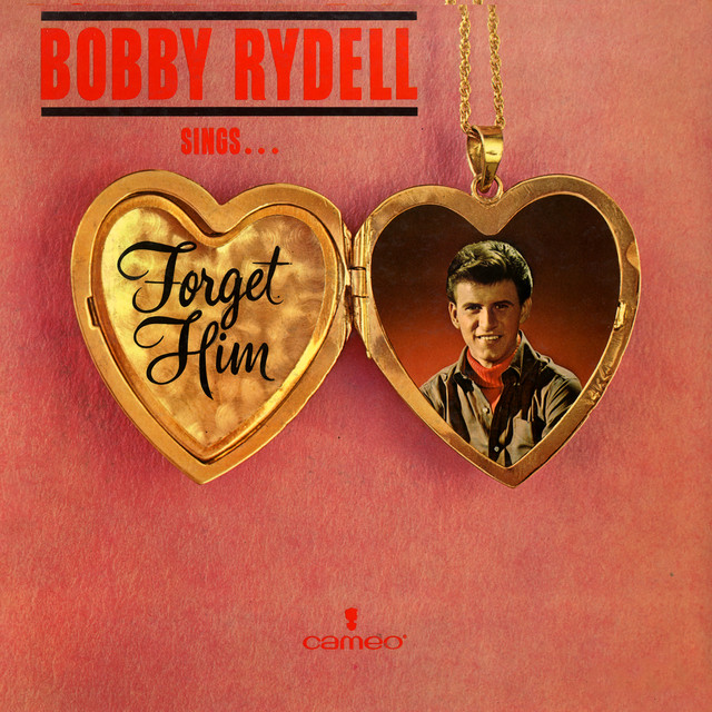 Bobby Rydell Sings Forget Him album cover
