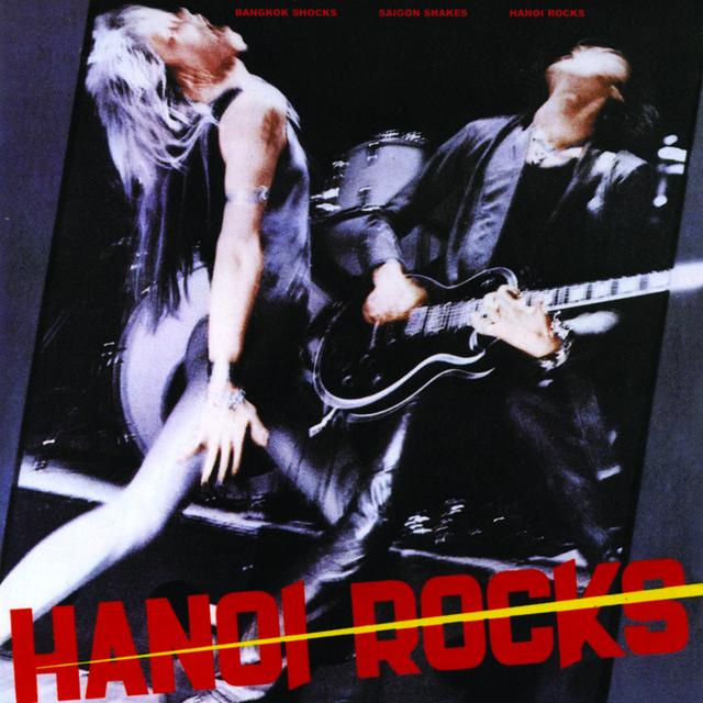 Bangkok Shocks, Saigon Shakes, Hanoi Rocks album cover
