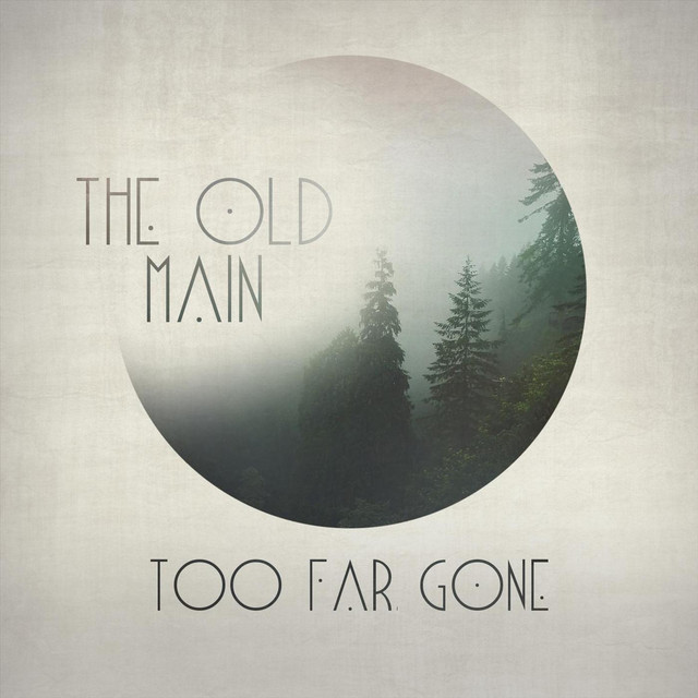 Too Far Gone album cover