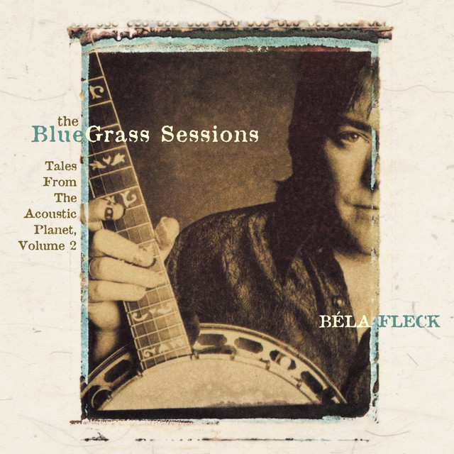 The Bluegrass Sessions: Tales From The Acoustic Planet, Vol. 2 album cover