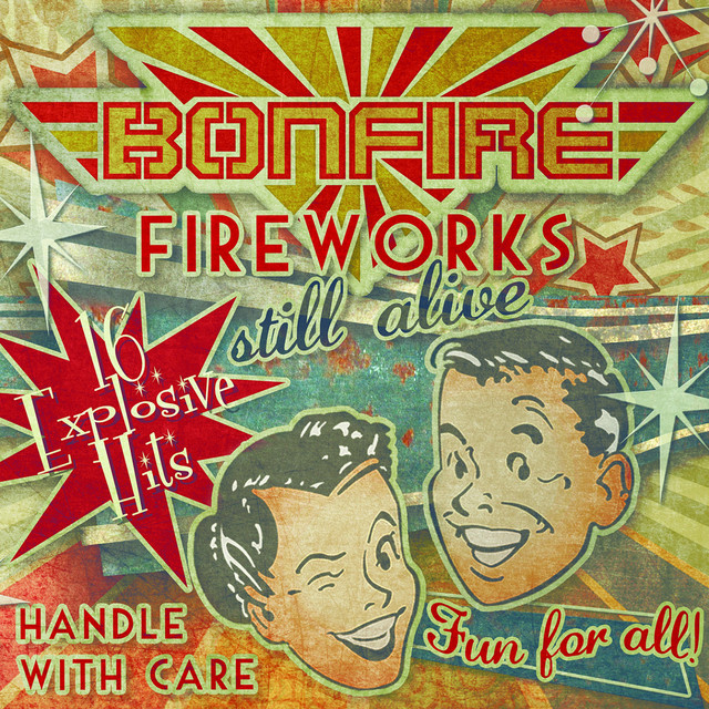 Fireworks... Still Alive!!! (16 Explosive Hits) [Live] album cover