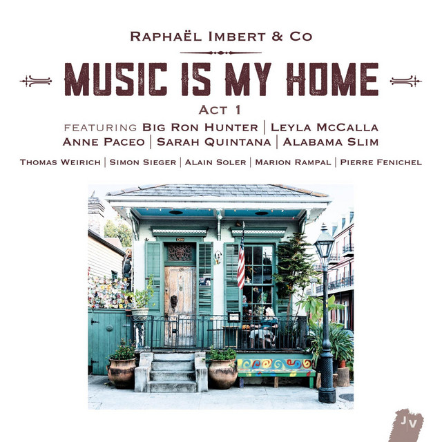 Music Is My Home: Act 1 (Bonus Track Version) album cover