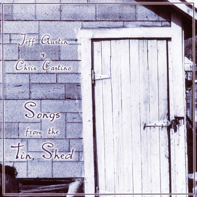 Songs from the Tin Shed album cover