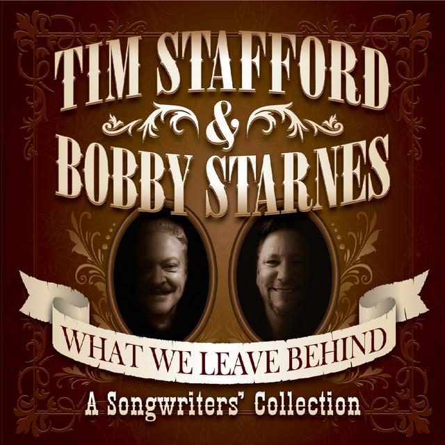 What We Leave Behind: A Songwriters Collection album cover