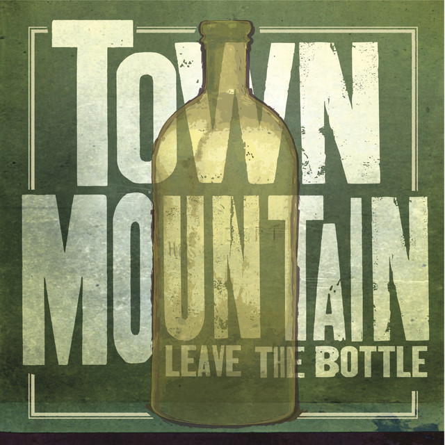 Leave the Bottle album cover