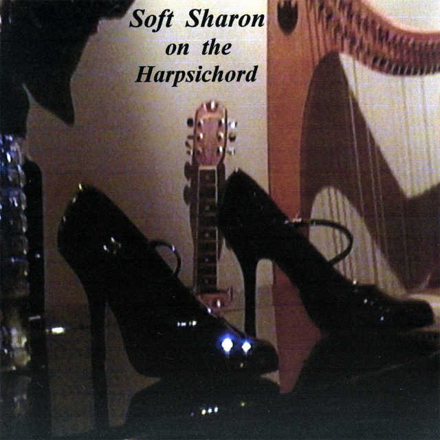 Soft Sharon On The Harpsichord album cover