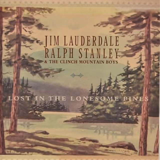 Lost in the Lonesome Pines album cover
