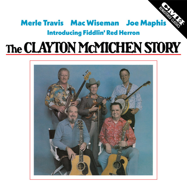 The Clayton McMichen Story album cover