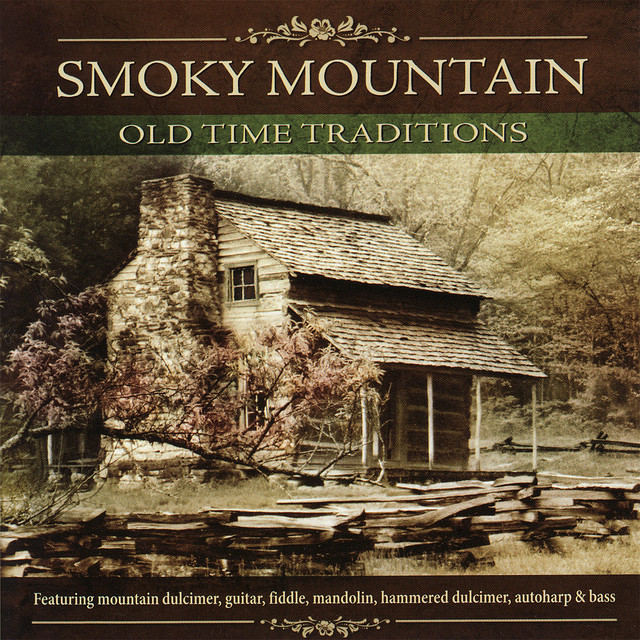 Smoky Mountain Old Time Traditions album cover