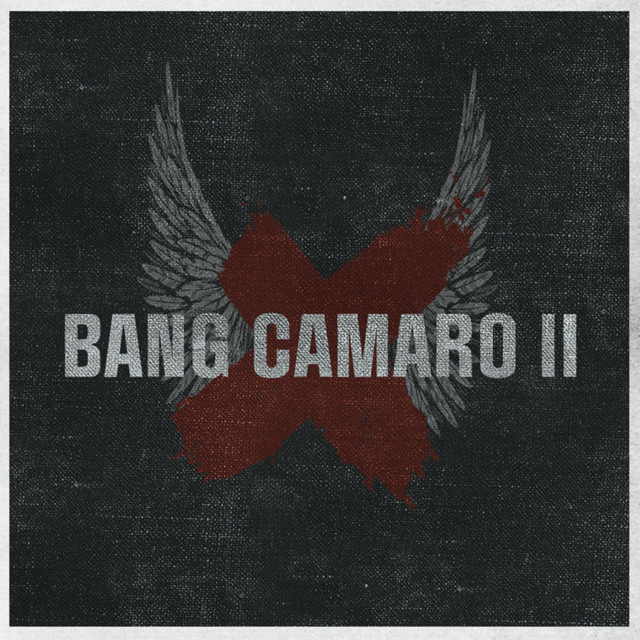 Bang Camaro II album cover