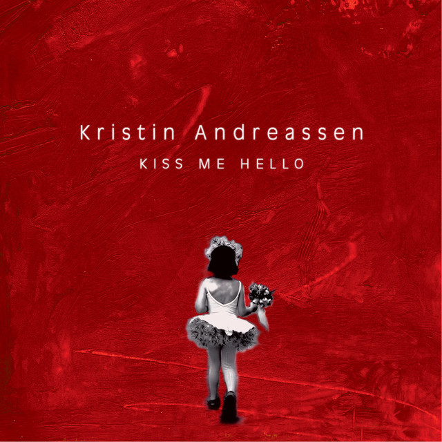 Kiss Me Hello album cover