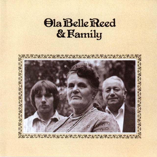 Ola Belle Reed & Family album cover