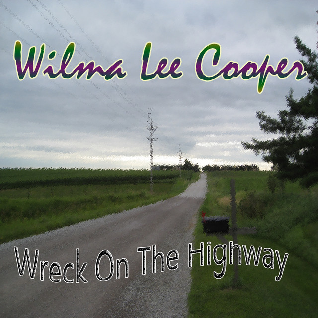Wreck On the Highway album cover