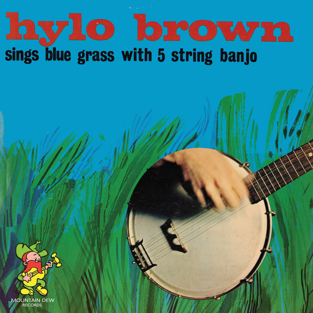 Hylo Brown Sings Blue Grass With 5 String Banjo album cover