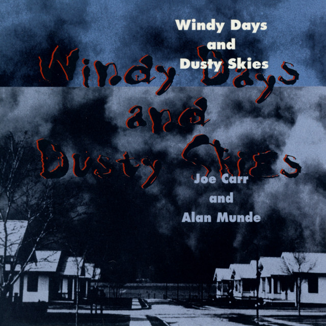 Windy Days And Dusty Skies album cover