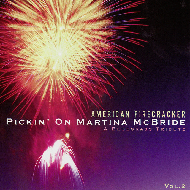 Pickin' On Martina McBride: American Firecracker album cover
