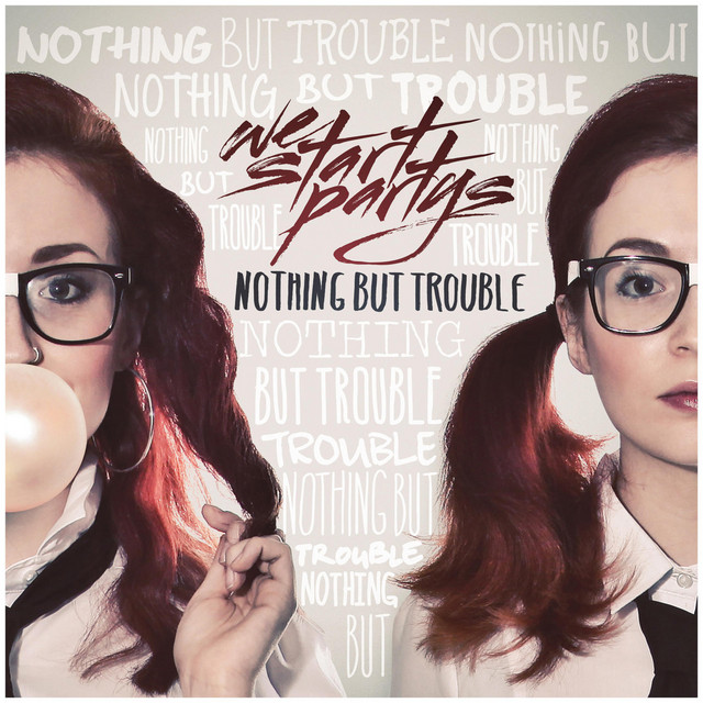 Nothing but Trouble album cover