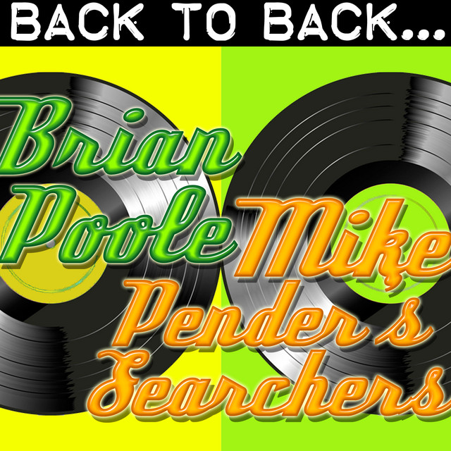 Back To Back: Brian Poole & Mike Pender's Searchers album cover