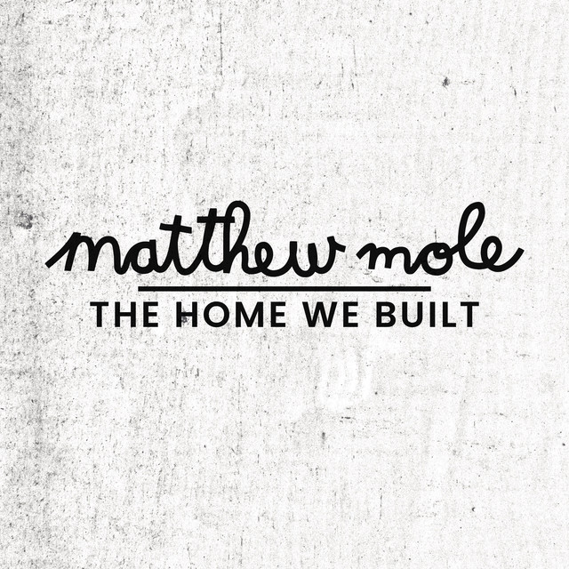 The Home We Built album cover