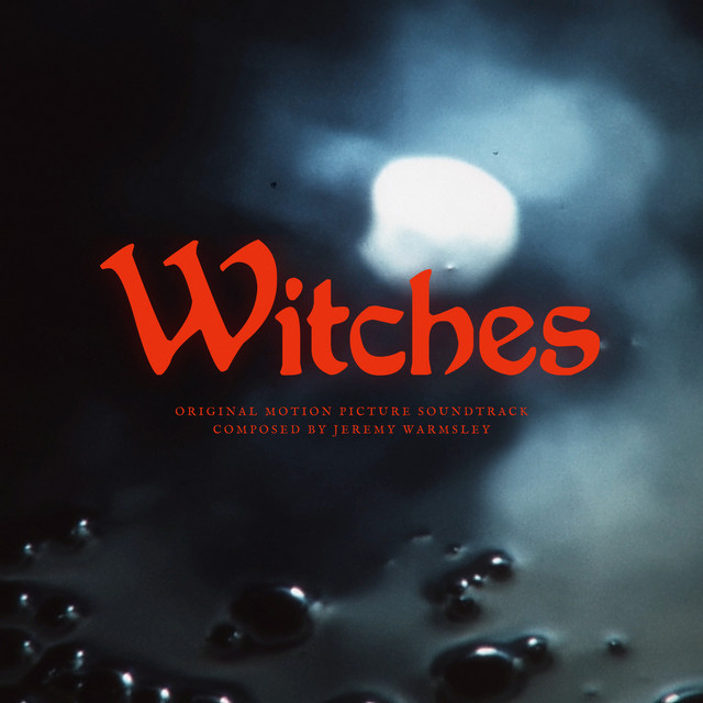 Witches (Official Motion Picture Soundtrack) album cover