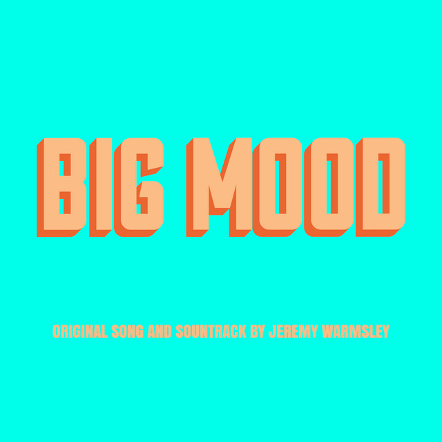 Big Mood (Original Score from the TV Series) album cover