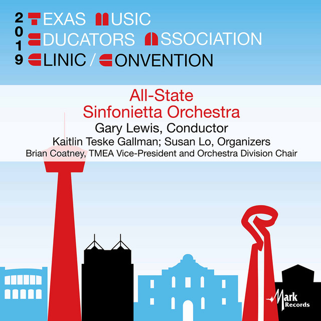 2019 Texas Music Educators Association (TMEA): Texas All-State Sinfonietta Orchestra [Live] album cover