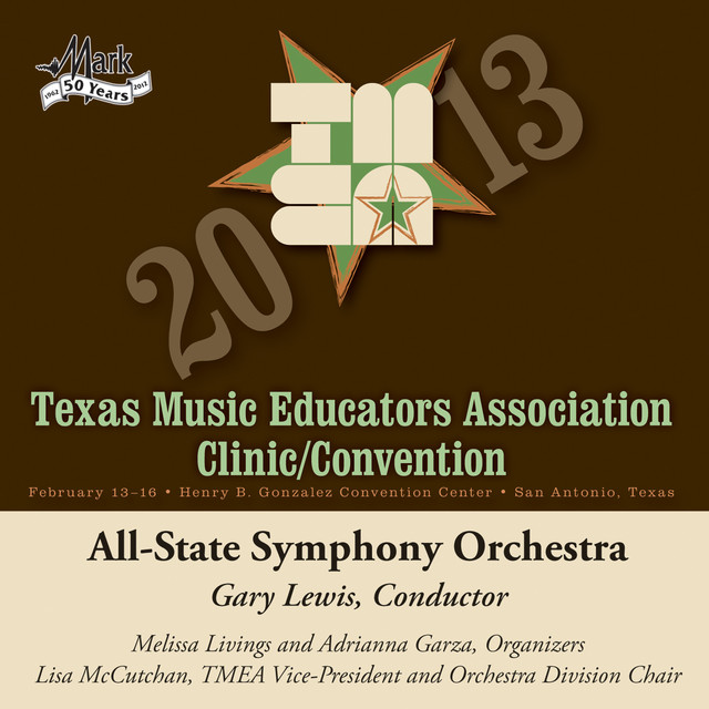 2013 Texas Music Educators Association (TMEA): All-State Symphony Orchestra album cover