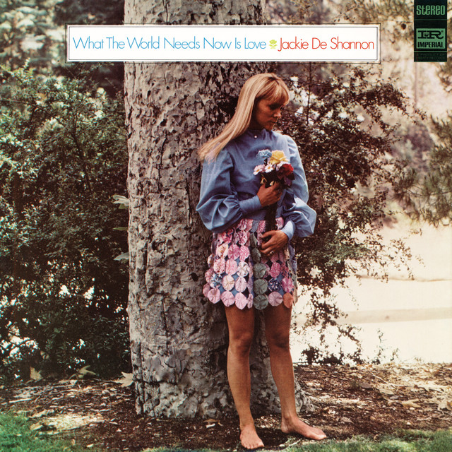 What The World Needs Now Is Love album cover