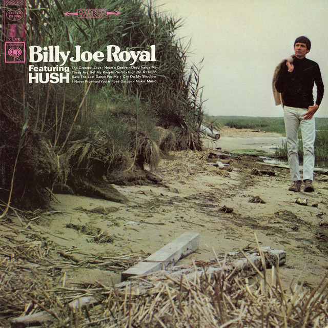 Billy Joe Royal Featuring "Hush" album cover