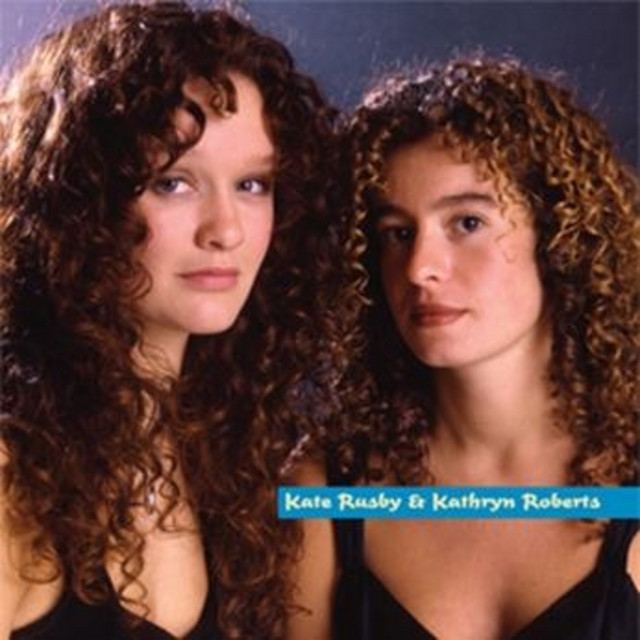 Kate Rusby and Kathryn Roberts album cover