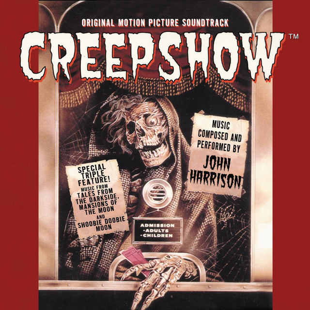 Creepshow (Original Motion Picture Soundtrack) album cover