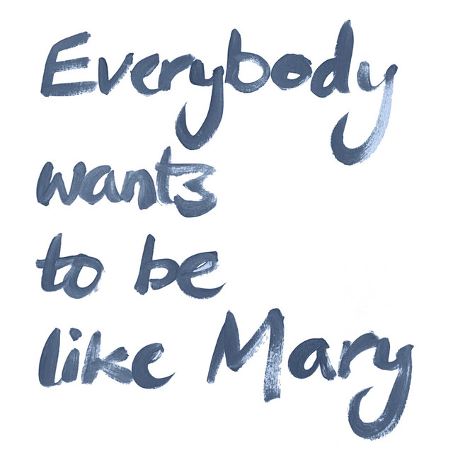 Everybody wants to be like Mary album cover