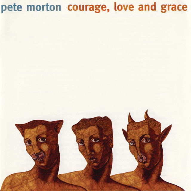 Courage, Love and Grace album cover