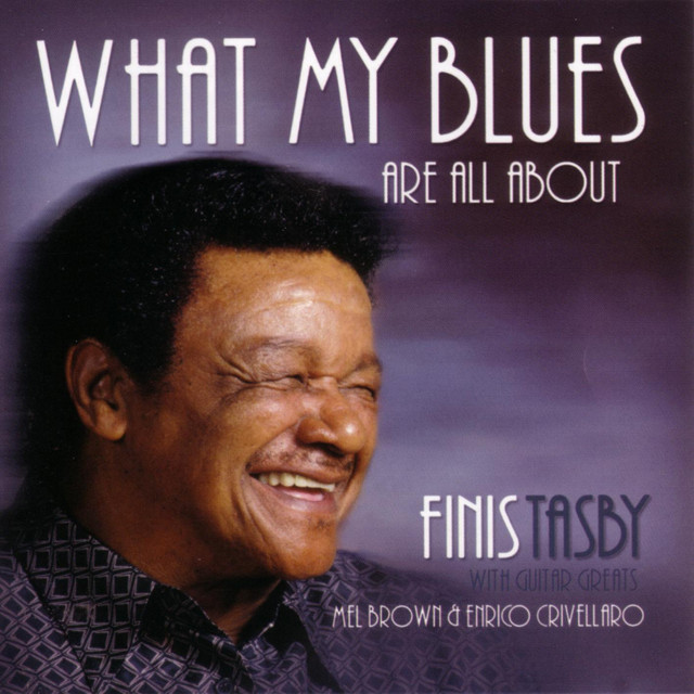 What My Blues Are All About album cover