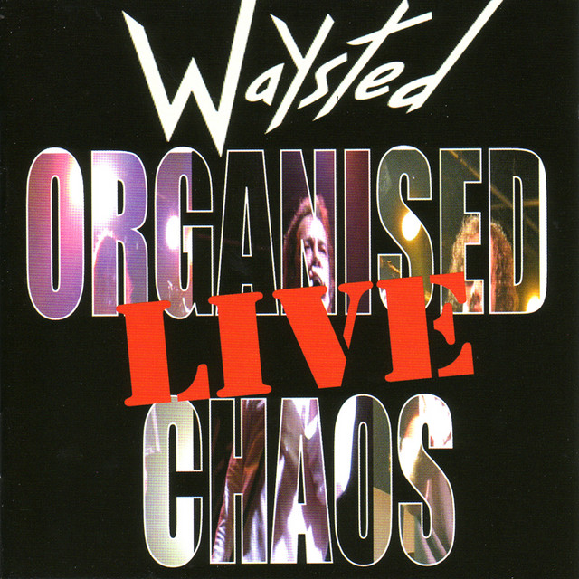 Organised Chaos ... Live album cover