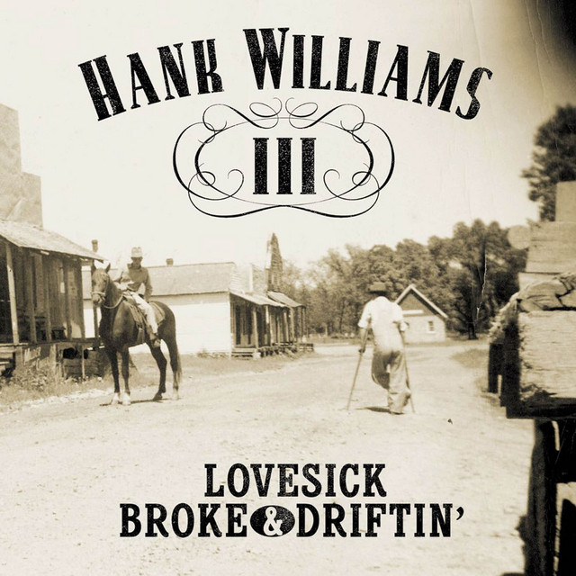 Lovesick, Broke, & Driftin' album cover