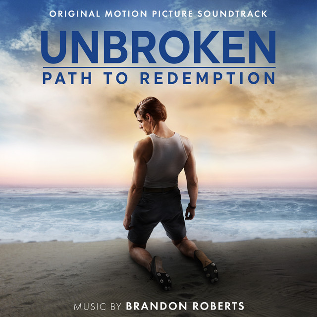Unbroken: Path to Redemption (Original Motion Picture Soundtrack) album cover
