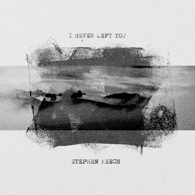 I Never Left You album cover