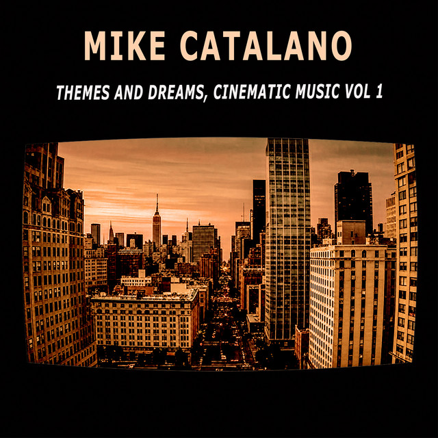 Themes and Dreams, Cinematic Music, Vol. 1 album cover