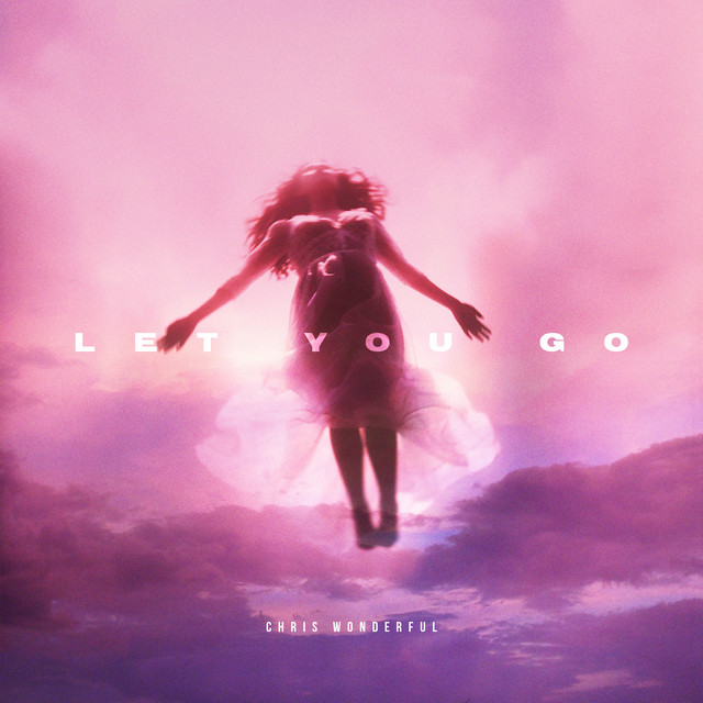 Let You Go album cover