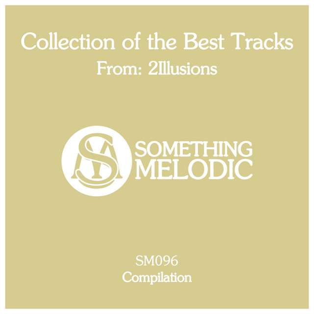 Collection of the Best Tracks From: 2Illusions album cover