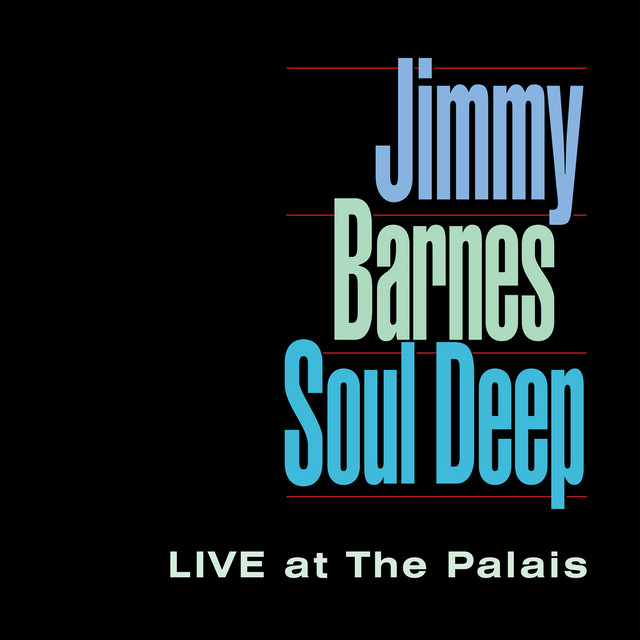 Soul Deep (Live At The Palais) album cover