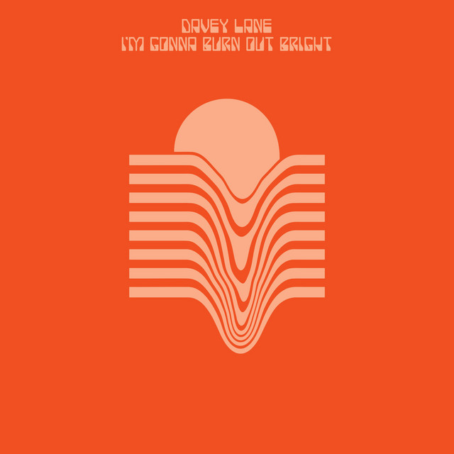 I'm Gonna Burn Out Bright album cover