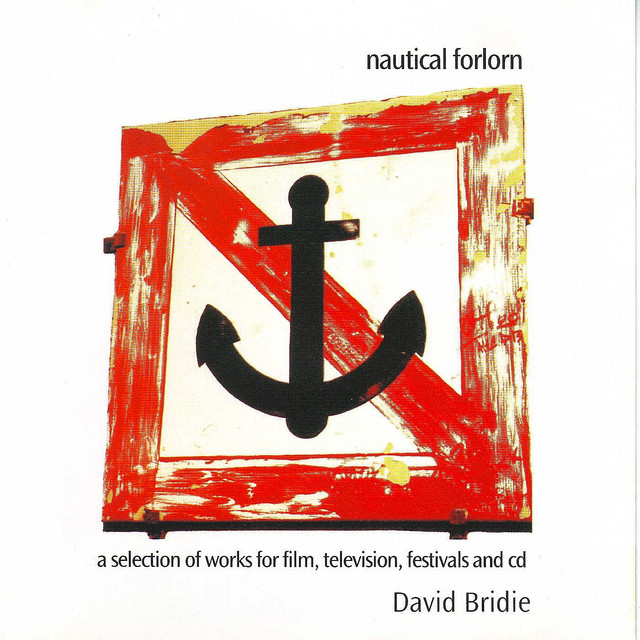Nautical Forlorn - A Selection Of Works For Film, Television, Festival and CD album cover