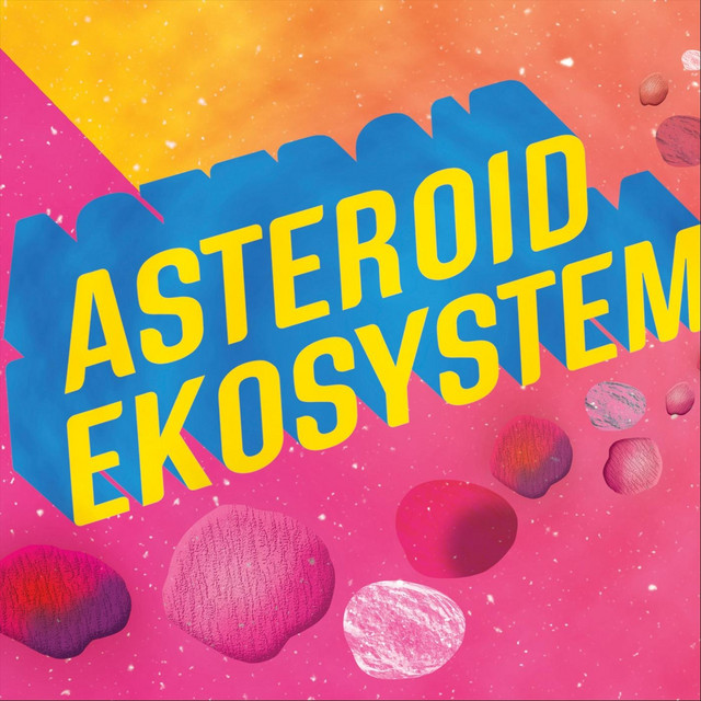 Asteroid Ekosystem album cover
