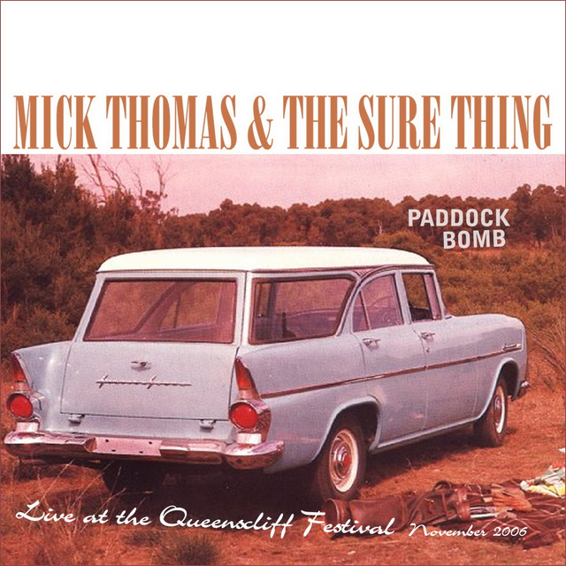 Paddock Bomb (Live At The Queenscliff Festival, Nov 2006) album cover