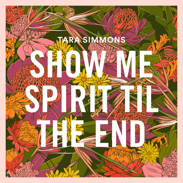 Show Me Spirit 'Til the End album cover